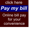 Pay my bill Online bill pay for your convenience click here